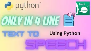 Text To Speech in python and pyttsx3 || Python