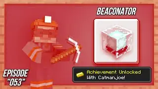 Minecraft - Beaconator - Achievement Guide! - Episode 53