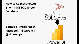 How to Connect MS SQL Server Database with Power BI