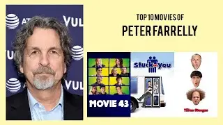 Peter Farrelly |  Top Movies by Peter Farrelly| Movies Directed by  Peter Farrelly