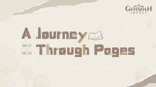 Claiming All Rewards A Journey Through Pages WEB Event | Genshin Impact 2.8