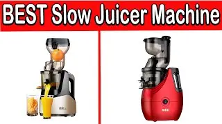 TOP 5 BEST Slow Juicer Machine Review 2023