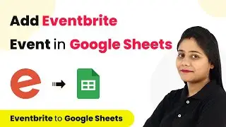 How to Add Event Details from Eventbrite to Google Sheets Automatically