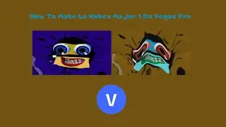 How To Make La Habra Major 1 On Vegas Pro (NEW EFFECT)