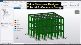 Tekla Structural Designer Tutorial 5 - Concrete Design