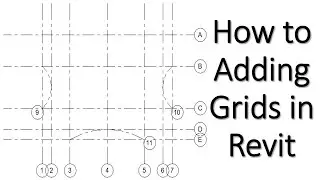 How to Adding Grids in Revit