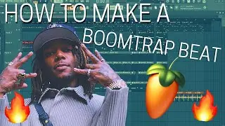 HOW TO MAKE A BOOM TRAP BEAT IN FL STUDIO 21 (FL Studio Cook-Up)