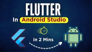 How to install flutter in android studio and create flutter app within 2 minutes