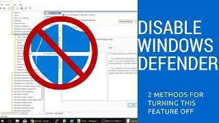 How to Disable Windows Defender