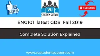 ENG101 Latest GDB Fall 2019 Solution Explained