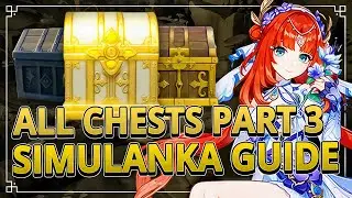 ALL Chests Simulanka DAY 3 Guide | Genshin Impact 4.8