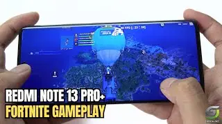 Redmi Note 13 Pro Plus Fortnite Gameplay Update 2024 | Dimensity 7200 Ultra