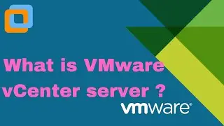 What is VMware vSphere vCenter Server? Complete information about vCenter Server