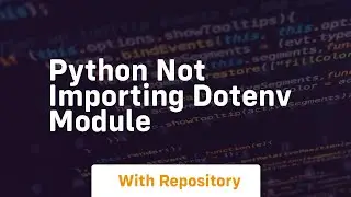 Python not importing dotenv module