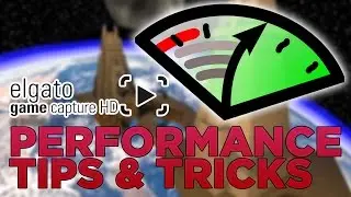 How to Improve Performance & FPS in Elgato Game Capture HD - Software Tutorial