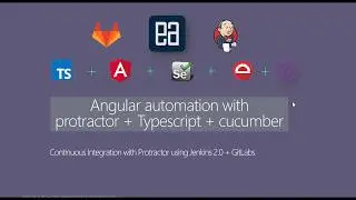 Continuous Integration with Protractor using Jenkins 2.0 + GitLabs