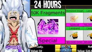 Trading 50K+ FRAGMENTS for 24 Hours in Blox Fruits