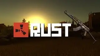 Rust. Ночные стрельбы и поиски приключений на свою .......... ! ! !-*