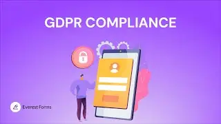 GDPR Compliance: Everest Forms for WordPress