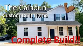 From a Blank Slate to an Amazing Home: The Build Journey of The Calhoun