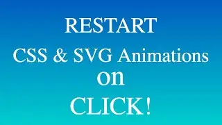 Restart CSS/SVG Animations on Click