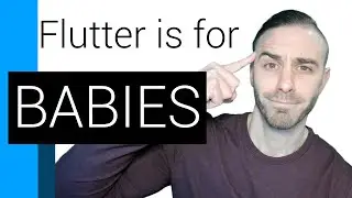 Flutter is for Babies