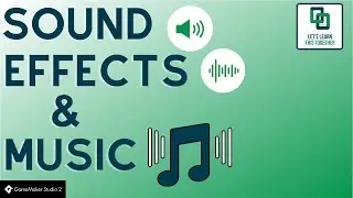 Game Maker Studio 2.3 - How To Add Sound Effects And Music