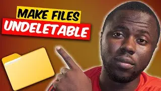 How to make a file or folder Undeletable on Windows 10 & 11