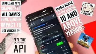 how to enable vulkan api for any device above android 10 | play genshin impact , bgmi with vulkan
