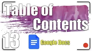 Table of Contents | Google Docs Tutorial 13