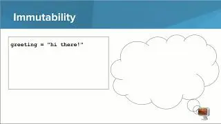 Intro Python- Immutability