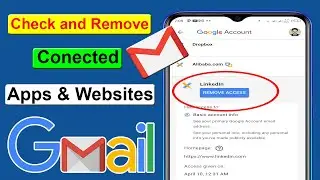 How to Remove Connected Apps and Sites From Google Account