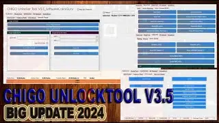 BIG UPDATE 2024 CHIGO UnlockTool V3.5  Mediatek Qualcomm Spreadtrum | Great Tool For Your Android