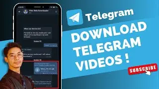 How to Download Telegram Videos !