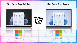 MICROSOFT SURFACE PRO 9 INTEL VS MICROSOFT SURFACE PRO 9 ARM