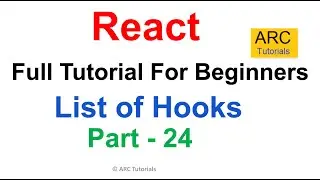 Reactjs Tutorial For Beginners - Part 24 | List of Hooks in React