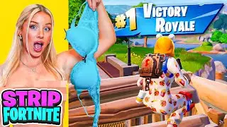 1 KILL = REMOVE 1 CLOTHING PIECE ON FORTNITE | Charlotte Parkes