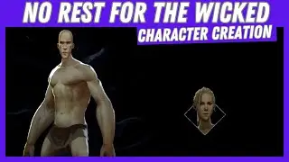 Character Creation in No Rest For The Wicked (Everything You Need to Know) #ad