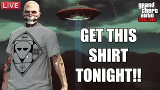 GTA ONLINE UFO ABDUCTION LIVE EVENT UFO SHIRT TONIGHT
