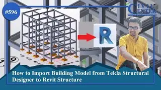 Tekla Structural Designer model import to Revit Structures || Open Tekla model to Revit || TSD