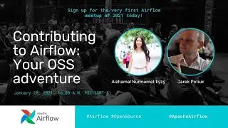 Contributing to Airflow, Your OSS adventure