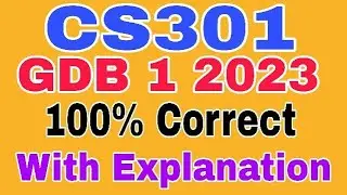 CS301 Gdb Solution 2023/ Cs301 gdb spring 2023