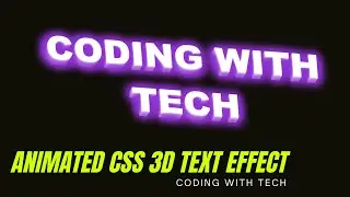 Animated 3D Text Effect Using Only CSS | CSS 3D Text Effect Tutorial