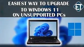 How to Install Windows 11 On Unsupported PC (Easiest Workaround)