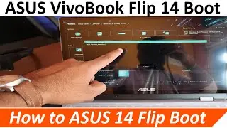 Asus Flip14 Boot || Asus boot menu || Asus VivoBook Flip 14 Boot Menu|| How to Asus Laptop Bios Menu
