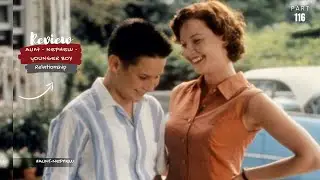 Aunt - Nephew - Younger Boy Relationship Movie Explained by adams verses | 