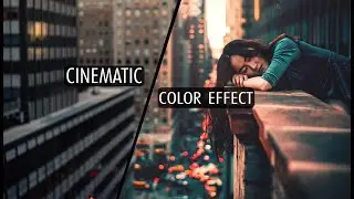 Sinematik Renk Efekti #01 | Cinematic Color Effect #01 | Photoshop Tutorial