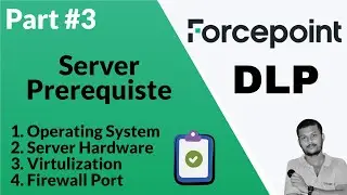 Forcepoint DLP System Requirements: Ensuring Smooth Deployment and Operation