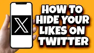 How To Hide Your Likes On Twitter Mobile (Latest Update)