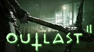 Outlast 2  Начало кошмаров! #1
